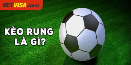 kèo rung